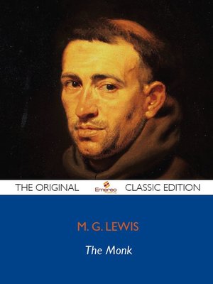 cover image of The Monk - The Original Classic Edition